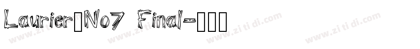 Laurier_No7 Final字体转换